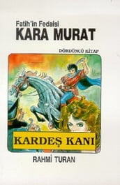 Fatih in Fedaisi Kara Murat 4