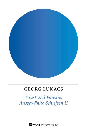 Faust und Faustus - Georg Lukács