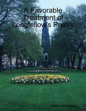A Favorable Treatment of Longfellow s Poetry