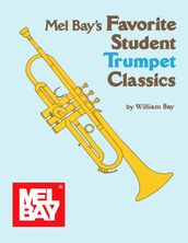 Favorite Student Trumpet Classics