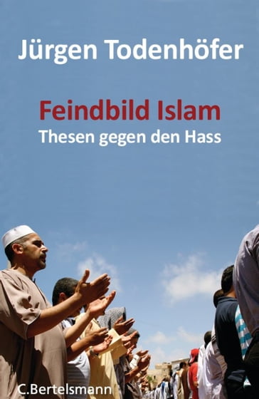 Feindbild Islam - Jurgen Todenhofer
