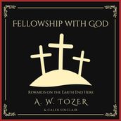 Fellowship with God