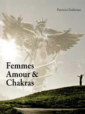 Femmes, Amour & Chakras