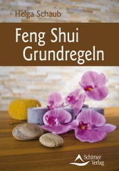 Feng Shui Grundregeln