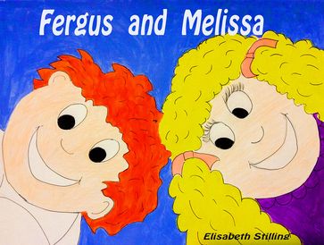 Fergus and Melissa - Elisabeth Stilling