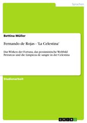 Fernando de Rojas -  La Celestina 