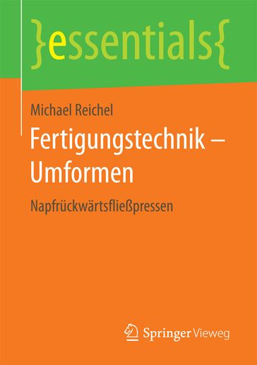 Fertigungstechnik  Umformen - Michael Reichel