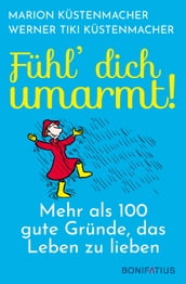 Fühl Dich umarmt!