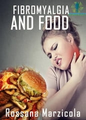 Fibromyalgia And Food