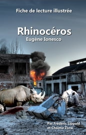 Fiche de lecture illustrée - Rhinocéros, d Eugène Ionesco