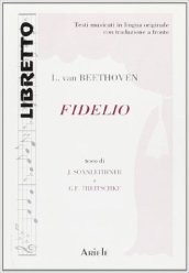 Fidelio. Ediz. italiana e tedesca