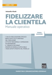 Fidelizzare la clientela