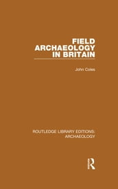 Field Archaeology in Britain