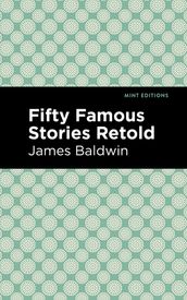 Fifty Famous Stories Retold