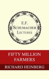 Fifty Million Farmers