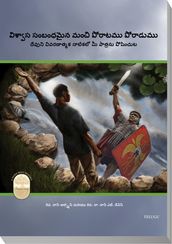 Fight the Good Fight of Faith (Telugu Edition)