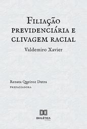 Filiação previdenciária e clivagem racial