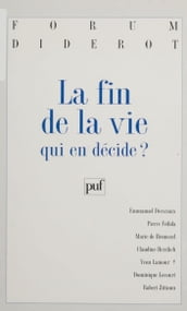 La Fin de la vie : qui en décide ?