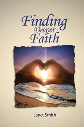 Finding Deeper Faith