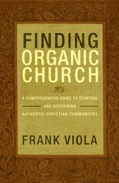 Finding Organic Church