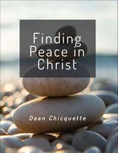 Finding Peace in Christ