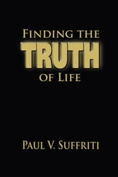Finding the Truth of Life
