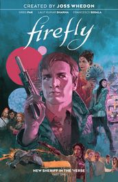 Firefly: New Sheriff in the  Verse Vol. 1 SC (Book 4)