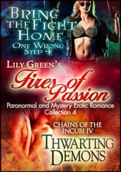 Fires of Passion 4: Paranormal and Mystery Erotic Romance Collection