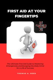 First Aid at Your Fingertips