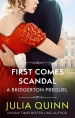 First Comes Scandal