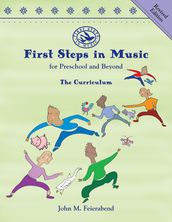 First Steps in Music for Preschool and Beyond (Revised Edition)