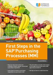 First Steps in the SAP Purchasing Processes (MM)
