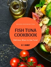 Fish Tuna Cookbook