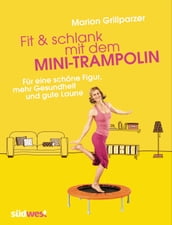 Fit & schlank mit dem Mini-Trampolin