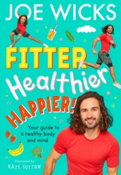 Fitter, Healthier, Happier!