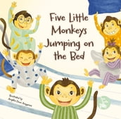 Five Little Monkeys Jumping on the Bed