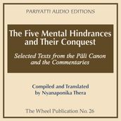 Five Mental Hindrances and Their Conquest, The