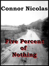 Five Percent of Nothing