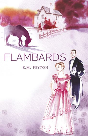 Flambards - K.M. Peyton