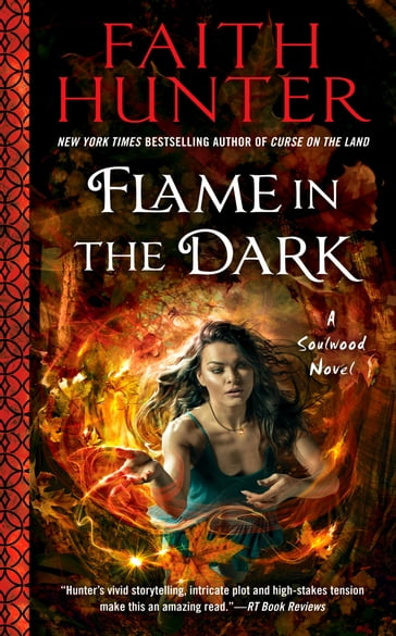 Flame in the Dark - Faith Hunter