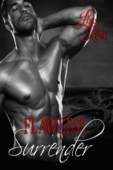 Flawless Surrender - Lori King
