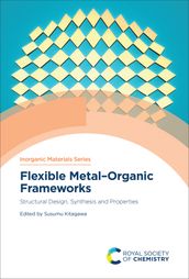 Flexible MetalOrganic Frameworks