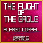Flight of the Eagle, The