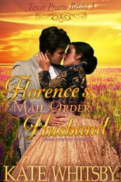 Florence s Mail Order Husband