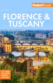 Fodor s Florence & Tuscany