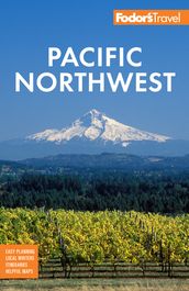 Fodor s Pacific Northwest