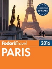 Fodor s Paris 2016