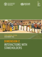 Food Control System Assessment Tool: Dimension C  Interaction with Stakeholders