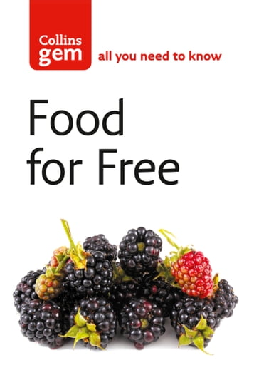 Food For Free (Collins Gem) - Richard Mabey