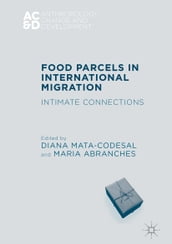 Food Parcels in International Migration